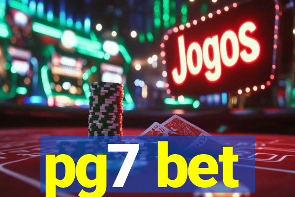 pg7 bet